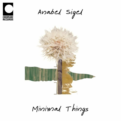 Anabel Sigel - Minimal Things [CRTR040]
